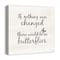 If Nothing Ever Changed 12" x 12" Canvas Wall Art